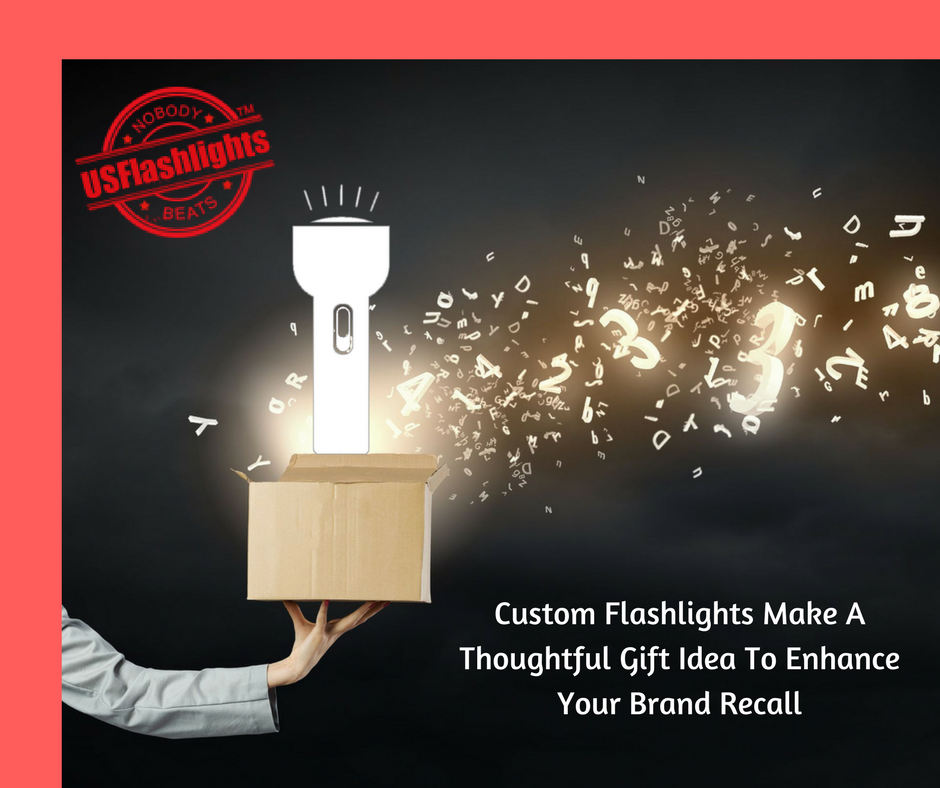 Custom Flashlights Make A Thoughtful Gift Idea To Enhance Your Brand Recall